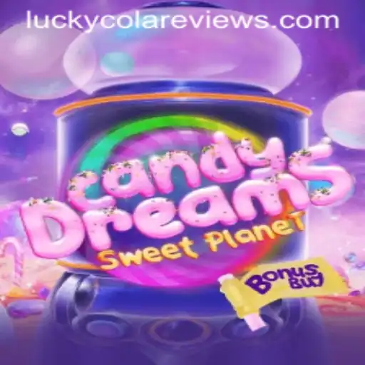 Explore the Enchanting World of CandyDreamsSweetPlanet: The Ultimate Gaming Experience