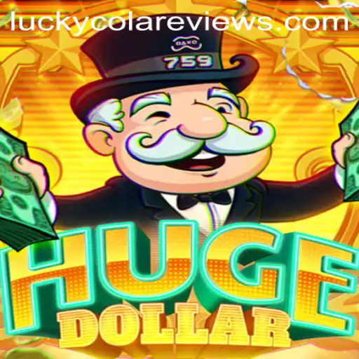 Exploring the World of HugeDollar: A Deep Dive into Lucky Cola